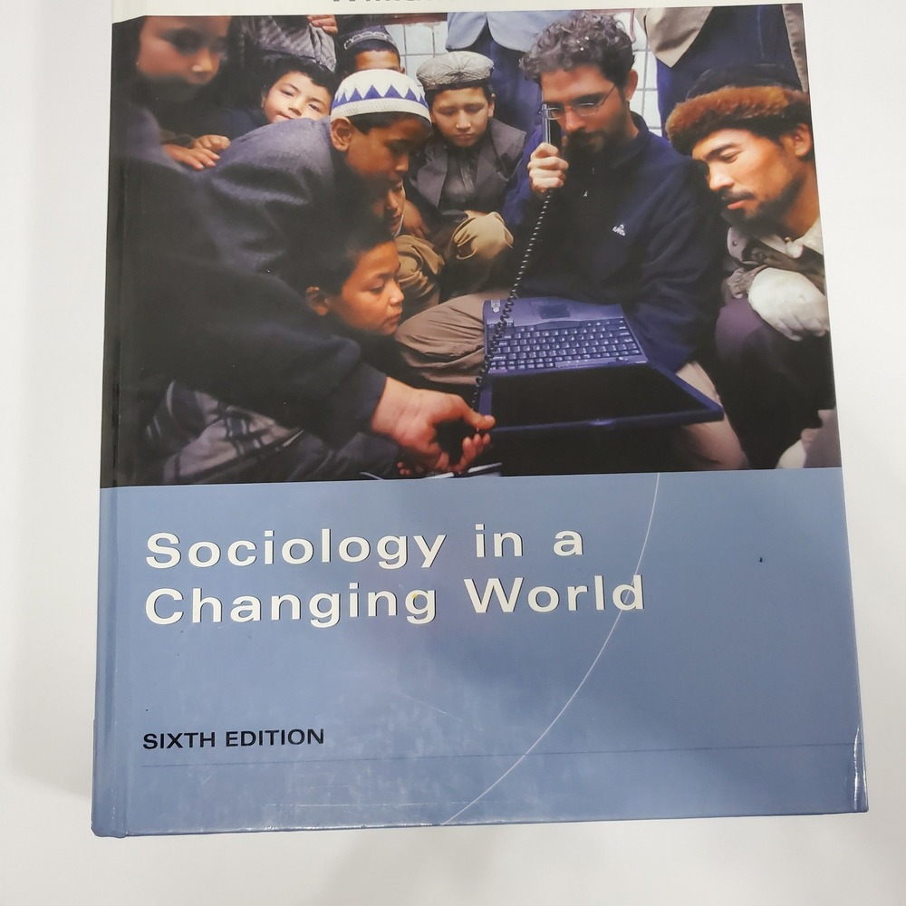 Thomson Sociology in a Changing World Textbook 6th Ed William Kornblum